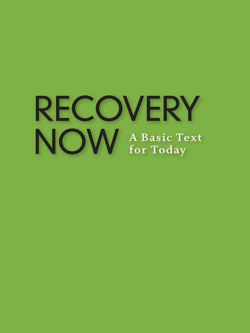 Title details for Recovery Now by Anonymous - Available